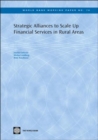Strategic Alliances to Scale Up Financial Services in Rural Areas - Book