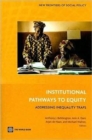 Institutional Pathways to Equity : Addressing Inequality Traps - Book