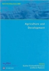 Agriculture and Development : Berlin Workshop Series 2008 - Book