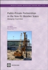 Public-private Partnerships in the New EU Member States : Managing Fiscal Risks - Book