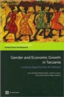 Gender and Economic Growth in Tanzania : Creating Opportunities for Women - Book