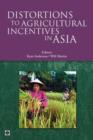 Distortions to Agricultural Incentives in Asia - Book