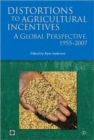 Distortions to Agricultural Incentives : Global Perspectives - Book