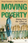 Moving Out of Poverty : Rising from the Ashes of Conflict - Book