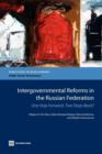 Intergovernmental Reforms in the Russian Federation : One Step Forward, Two Steps Back? - Book