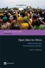 Open Skies for Africa : Implementing the Yamoussoukro Decision - Book