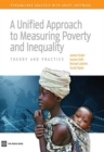 A Unified Approach to Measuring Poverty and Inequality : Theory and Practice - Book