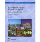 Mainstreaming Building Energy Efficiency Codes in Developing Countries : Global Experiences and Lessons from Early Adopters - Book