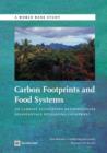 Carbon Footprints and Food Systems : Do Current Accounting Methodologies Disadvantage Developing Countries? - Book
