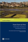 From Farm to Firm : Rural-Urban Transition in Developing Countries - Book