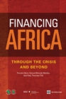 Financing Africa : Through the Crisis and Beyond - Book