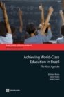 Achieving World Class Education in Brazil : The Next Agenda - Book