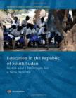 Education in South Sudan : Status and Challenges for a New System - Book