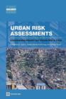 Urban Risk Assessments : Understanding Disaster and Climate Risk in Cities - Book
