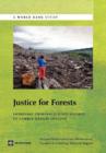 Justice for Forests : Improving Criminal Justice Efforts to Combat Illegal Logging - Book