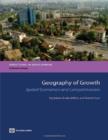 Geography of Growth : Spatial Economics and Competitiveness - Book
