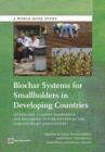 Biochar Systems for Smallholders in Developing Countries : Leveraging Current Knowledge and Exploring Future Potential for Climate-Smart Agriculture - Book
