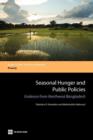 Seasonal Hunger and Public Policies : Evidence from Northwest Bangladesh - Book