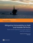 Mitigating Vulnerability to High and Volatile Oil Prices : Power Sector Experience in Latin America and the Caribbean - Book