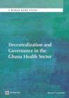 Decentralization and Governance in the Ghana Health Sector - Book