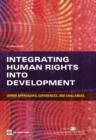 Integrating Human Rights into Development : Donor Approaches, Experiences, and Challenges - Book