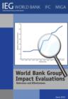 World Bank Group Impact Evaluations : Relevance and Effectiveness - Book