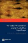 The Global HIV Epidemics among People Who Inject Drugs - Book