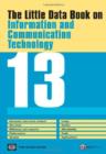 The Little Data Book on Information and Communication Technology 2013 - Book