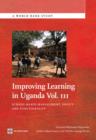 Improving Learning In Uganda : School-Based Management -- Policy and Functionality - Book
