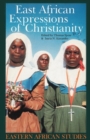 East African Expressions of Christianity - Book