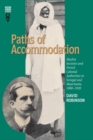 Paths of Accommodation : Muslim Societies and French Colonial Authorities in Senegal and Mauritania, 1880-1920 - Book