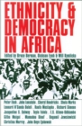 Ethnicity and Democracy in Africa - Book