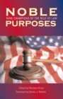 Noble Purposes : Nine Champions of the Rule of Law - Book