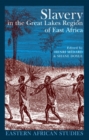 Slavery in the Great Lakes Region of East Africa - Book