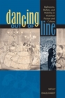 Dancing out of Line : Ballrooms, Ballets, and Mobility in Victorian Fiction and Culture - Book