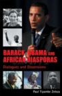 Barack Obama and African Diasporas : Dialogues and Dissensions - Book
