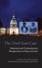 The Dred Scott Case : Historical and Contemporary Perspectives on Race and Law - Book