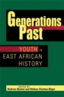 Generations Past : Youth in East African History - Book