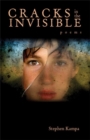 Cracks in the Invisible : Poems - Book