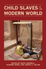 Child Slaves in the Modern World - Book