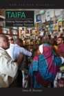 Taifa : Making Nation and Race in Urban Tanzania - Book
