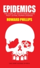 Epidemics : The Story of South Africa’s Five Most Lethal Human Diseases - Book