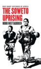 The Soweto Uprising - Book