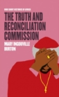 The Truth and Reconciliation Commission - Book