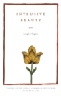 Intrusive Beauty : Poems - Book