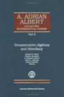 A. Adrian Albert Collected Mathematical Papers, Volume 3, Part 2 - Book