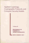 Applied Cryptology, Cryptographic Protocols, and Computer Security Models - Book