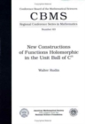 New Constructions of Functions Holomorphic in the Unit Ball of CN Expository Lectures : Regional Conference - Book