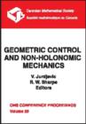 Geometric Control and Non-holonomic Mechanics : Conference on Geometric Control and Non-holonomic Mechanics, June 19-21, 1996, Mexico City - Book