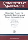 Homotopy Theory Via Algebraic Geometry and Group Representations : Proceedings of a Conference on Homotopy Theory, March 23-27, 1997, Northwestern University - Book